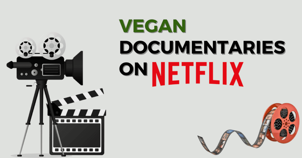 vegan movies on Netflix